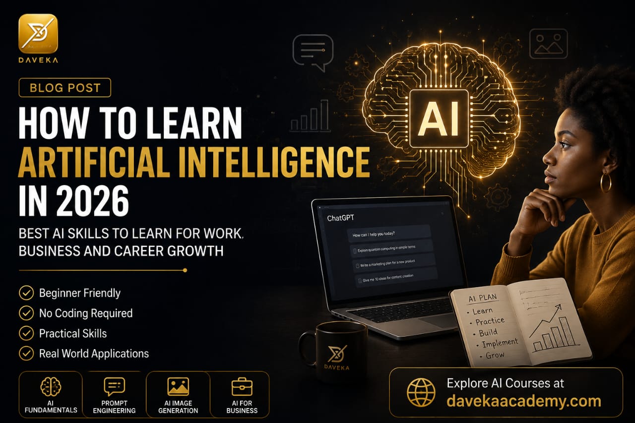 How to Learn Artificial Intelligence in 2026: Best AI Skills to Learn for Work, Business and Career Growth